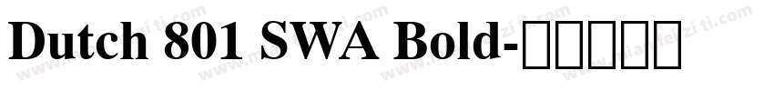 Dutch 801 SWA Bold字体转换